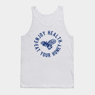 Enjoy Health Eat Your Honey T-shirt Tank Top